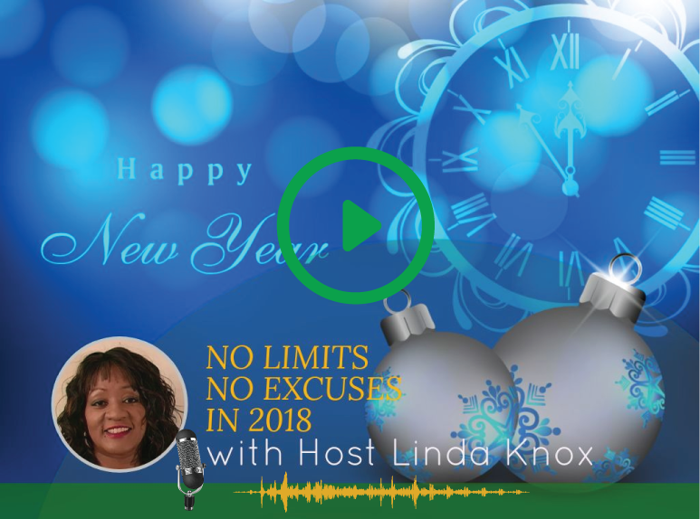 #019 No Limits and No Excuses in 2018